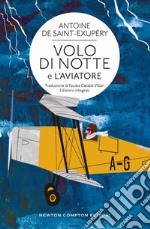 Volo di notte e L'aviatore. E-book. Formato EPUB ebook