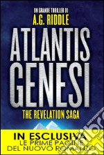 Atlantis Genesi. The revelation saga. E-book. Formato EPUB ebook