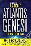 Atlantis Genesi. The revelation saga. E-book. Formato Mobipocket ebook di A.G. Riddle