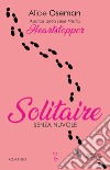 Senza nuvole. Solitaire. E-book. Formato EPUB ebook