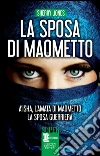 La sposa di Maometto. E-book. Formato EPUB ebook di Sherry Jones