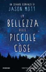 La bellezza delle piccole cose. E-book. Formato EPUB ebook