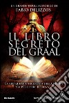 Il libro segreto del Graal. E-book. Formato EPUB ebook