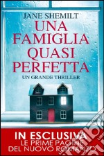 Una famiglia quasi perfetta. E-book. Formato EPUB ebook