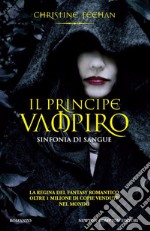 Il principe vampiro. Sinfonia di sangue. E-book. Formato EPUB ebook