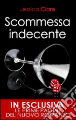 Scommessa indecente. The Billionaire Boys Club Series. E-book. Formato EPUB ebook