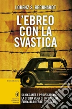 L'ebreo con la svastica. E-book. Formato Mobipocket
