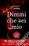 Dimmi che sei mio. Mystery man series. E-book. Formato Mobipocket ebook