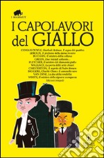 I capolavori del giallo. Ediz. integrali. E-book. Formato Mobipocket ebook