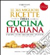 Le 365 migliori ricette della cucina italiana - I love Italy. E-book. Formato EPUB ebook