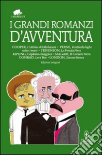 I grandi romanzi d'avventura. E-book. Formato EPUB ebook di AA.VV.