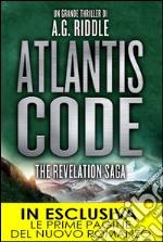 Atlantis Code. The revelation saga. E-book. Formato EPUB ebook