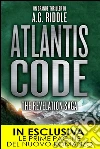 Atlantis Code. The revelation saga. E-book. Formato EPUB ebook di A.G. Riddle