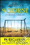 9 giorni. E-book. Formato EPUB ebook di Gilly MacMillan