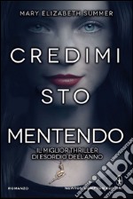 Credimi, sto mentendo. E-book. Formato EPUB