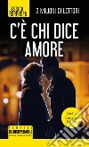 C'è chi dice amore. Stelle cadenti. E-book. Formato EPUB ebook