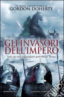 Gli invasori dell'impero. E-book. Formato Mobipocket ebook di Gordon Doherty