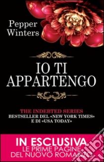 Io ti appartengo. E-book. Formato Mobipocket ebook di Pepper Winters