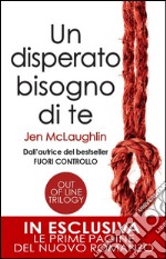 Un disperato bisogno di te. Out of line trilogy. E-book. Formato EPUB ebook