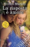 La risposta è amore. The Private Club series. E-book. Formato Mobipocket ebook di Monica Murphy