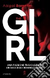 The girl. E-book. Formato EPUB ebook di Abigail Barnette