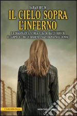 Il cielo sopra l'inferno. E-book. Formato EPUB ebook