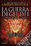 La guerra degli dei. La profezia del serpente piumato. E-book. Formato EPUB ebook