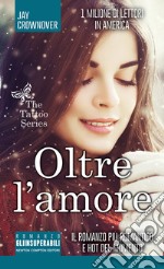 Oltre l'amore. E-book. Formato EPUB ebook