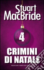 Crimini di Natale 4. E-book. Formato Mobipocket ebook