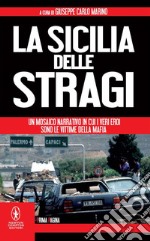 La Sicilia delle stragi. E-book. Formato EPUB