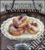 Pasticceria casalinga. Semplici e gustosi dessert da preparare a casa. E-book. Formato Mobipocket ebook