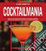 Cocktailmania. E-book. Formato EPUB ebook