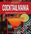 Cocktailmania. E-book. Formato EPUB ebook