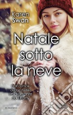 Natale sotto la neve. E-book. Formato EPUB ebook