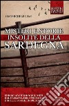 Misteri e storie insolite della Sardegna. E-book. Formato EPUB ebook