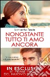 Nonostante tutto ti amo ancora. E-book. Formato EPUB ebook