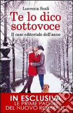 Te lo dico sottovoce. E-book. Formato EPUB ebook