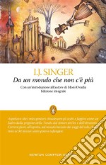 Da un mondo che non c&apos;è più. E-book. Formato EPUB