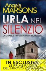 Urla nel silenzio. E-book. Formato EPUB ebook