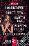 Prima di incontrarti - Dieci piccoli respiri - Una piccola bugia - Quattro secondi per perderti - Cinque ragioni per odiarti. E-book. Formato EPUB ebook di K.A. Tucker