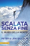 La scalata senza fine. Il Muro della Morte. E-book. Formato EPUB ebook