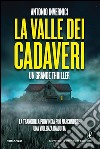 La valle dei cadaveri. E-book. Formato Mobipocket ebook