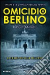 Omicidio a Berlino. E-book. Formato EPUB ebook