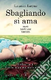 Sbagliando si ama. Best mistake series. E-book. Formato EPUB ebook di Lauren Layne