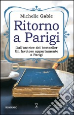 Ritorno a Parigi. E-book. Formato Mobipocket ebook