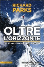 Oltre l&apos;orizzonte. E-book. Formato EPUB