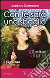 Con te sarà uno sbaglio. La serie delle coincidenze. E-book. Formato EPUB ebook di Jessica Sorensen
