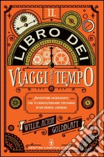 Il libro dei viaggi nel tempo. E-book. Formato EPUB