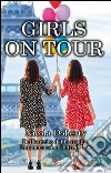 Girls on tour. E-book. Formato EPUB ebook