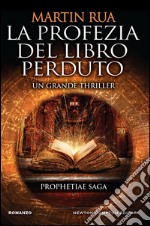 La profezia del libro perduto. E-book. Formato EPUB